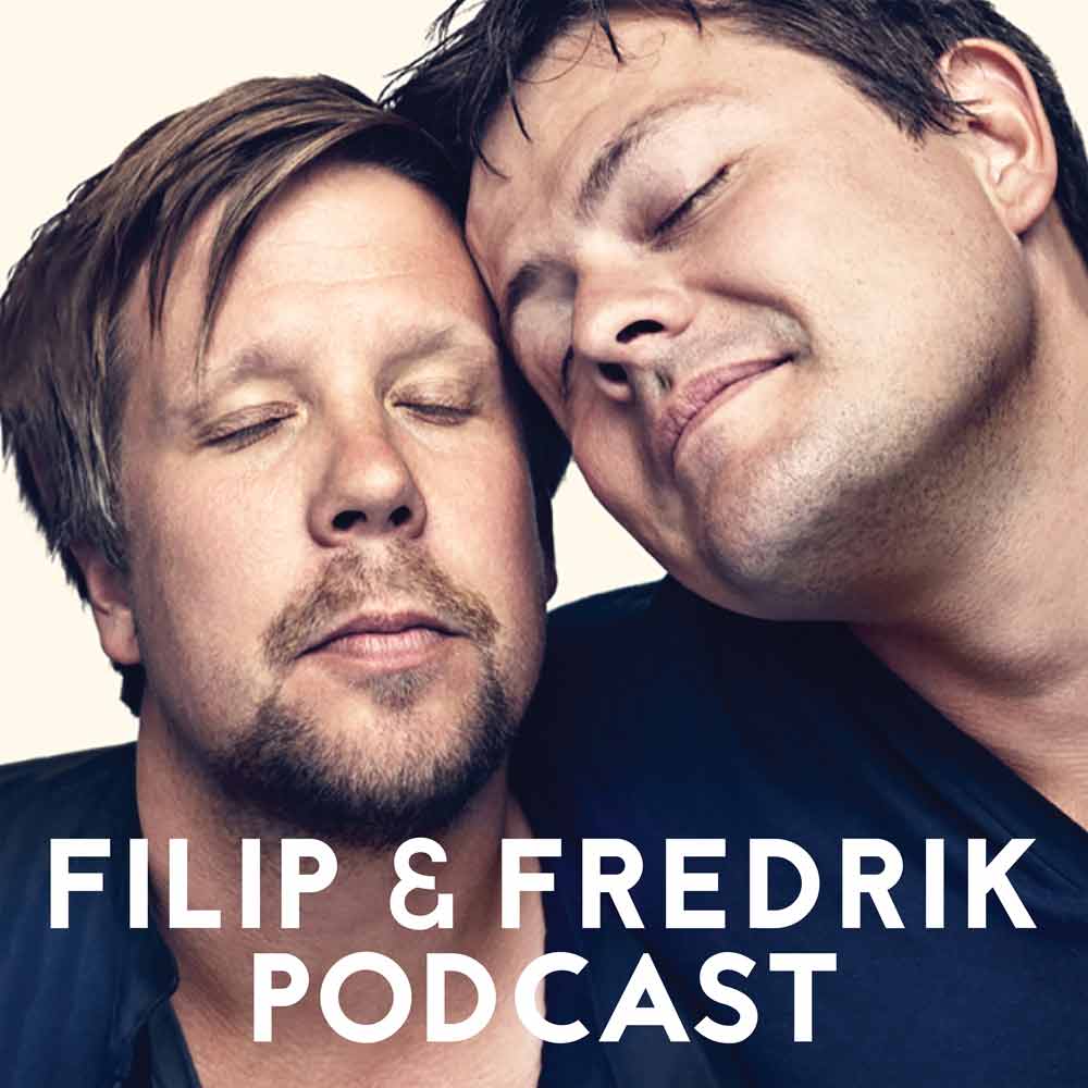 Filip & Fredriks podcast