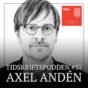 Axel Andén, Medievärlden, Avsnitt 37 Tidskriftspodden