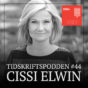 Cissi Elwin, Tidskriftspodden